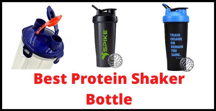 Best Protein Shaker Bottle For Gym in India 2021