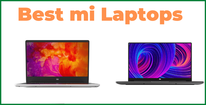 Best mi Laptops